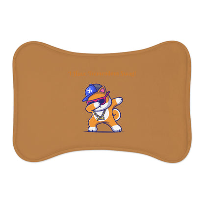 I Have Tremendous Swag Pet Feeding Mats #IHTS1