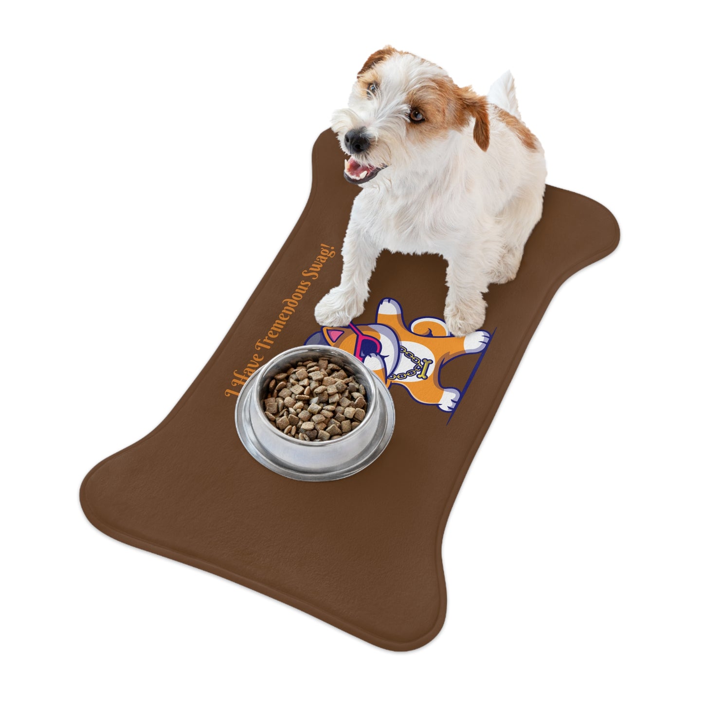 I Have Tremendous Swag Pet Feeding Mats #IHTS1