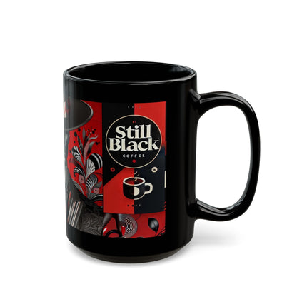 Still Black Mug (11oz, 15oz) #SB3