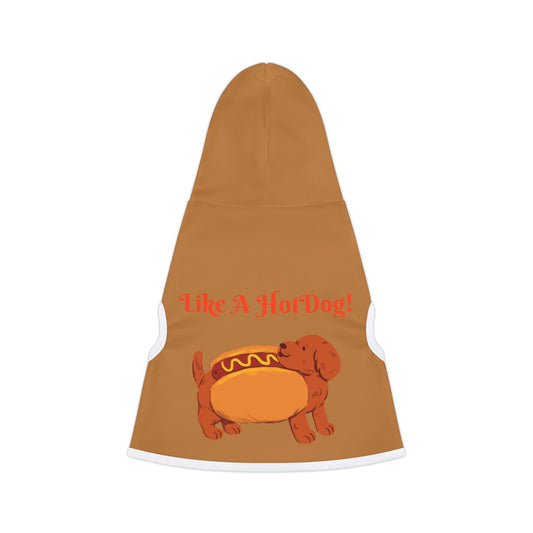 Ain't Nothing Like A HotDog Pet Hoodie #ANLH3
