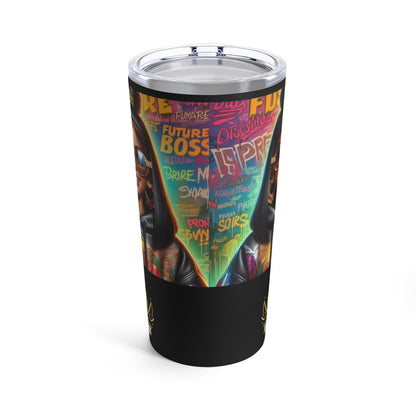 Future Boss Tumbler 20oz #53
