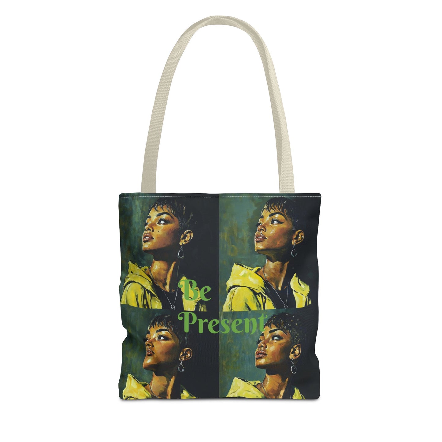 Be Present Tote Bag (AOP) #T13