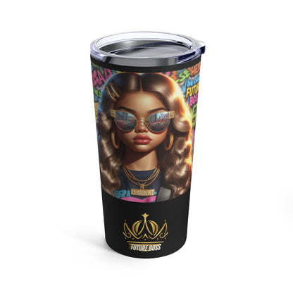 Future Boss Tumbler 20oz #31