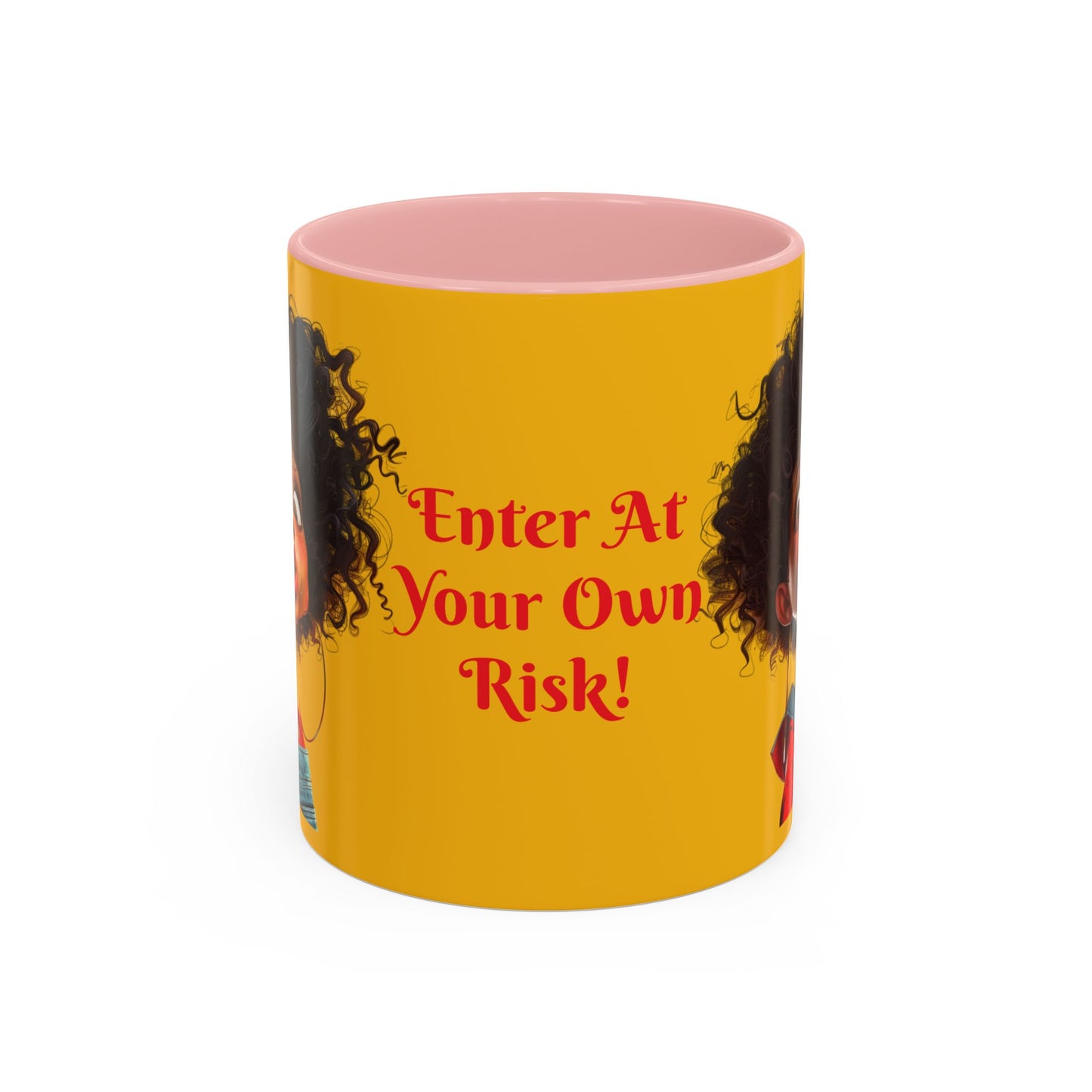 Enter At Your Own Risk Accent Coffee Mug (11, 15oz) #EYOR2