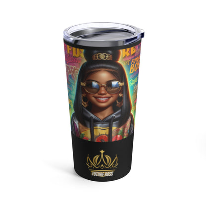 Future Boss Tumbler 20oz #53
