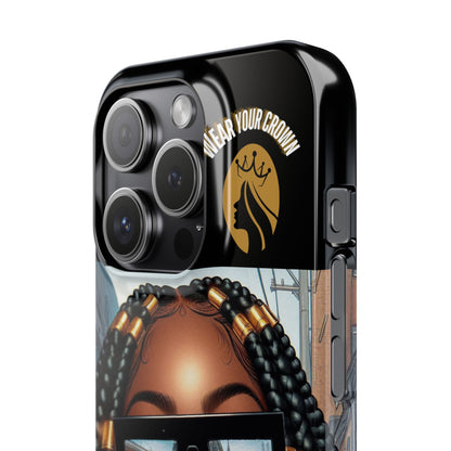 Queen-Wear Your Crown Slim Cases #21