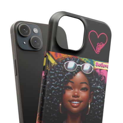 Believe Slim Cases #51