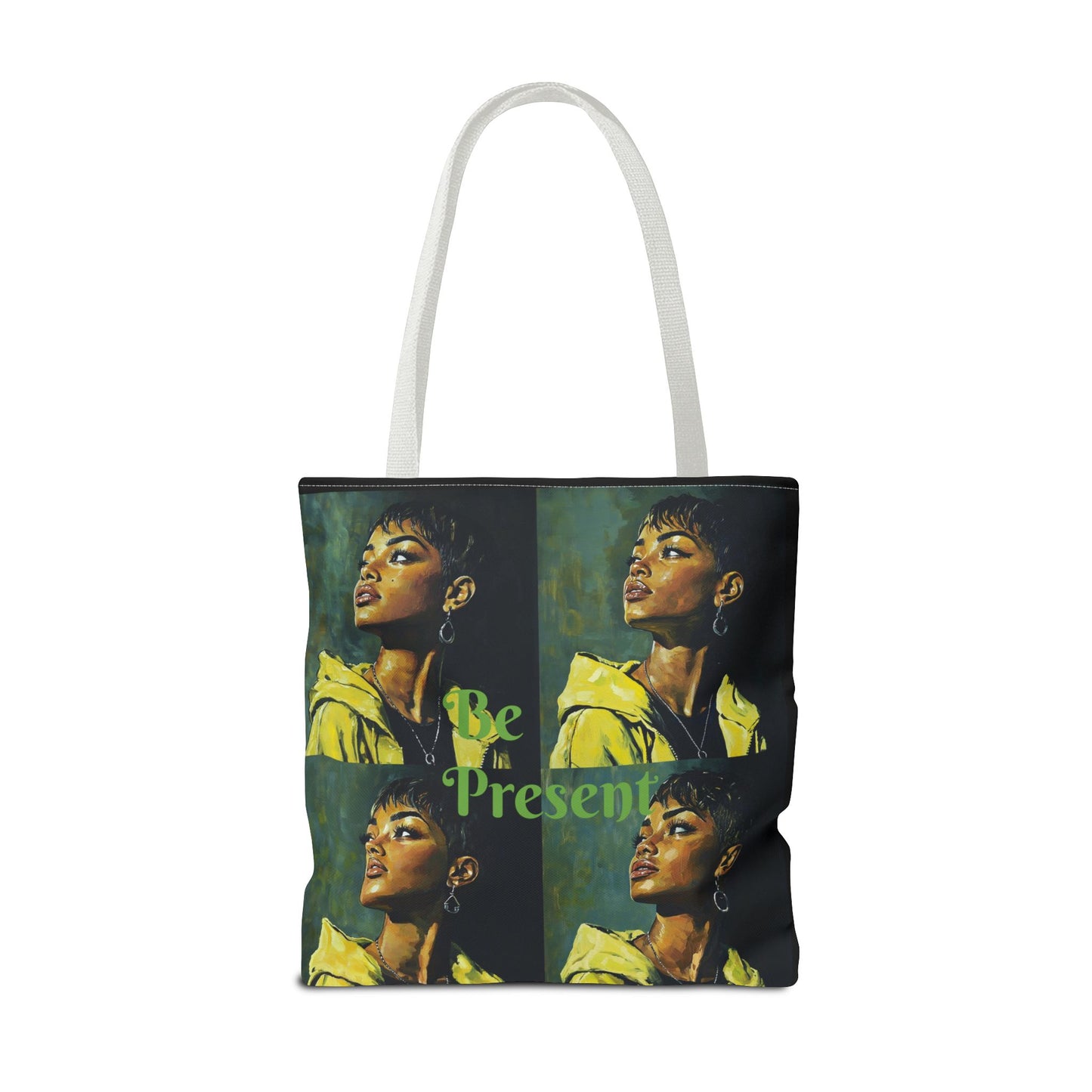 Be Present Tote Bag (AOP) #T13