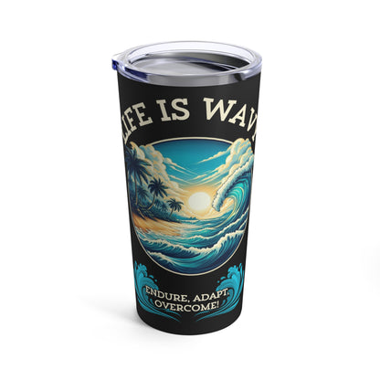 Life is Wavy Tumbler 20oz #LW2