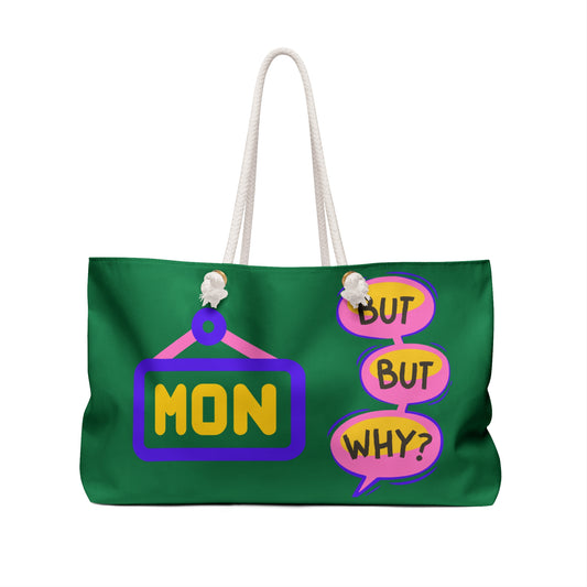 Monday Vibes Weekender Bag #MV4