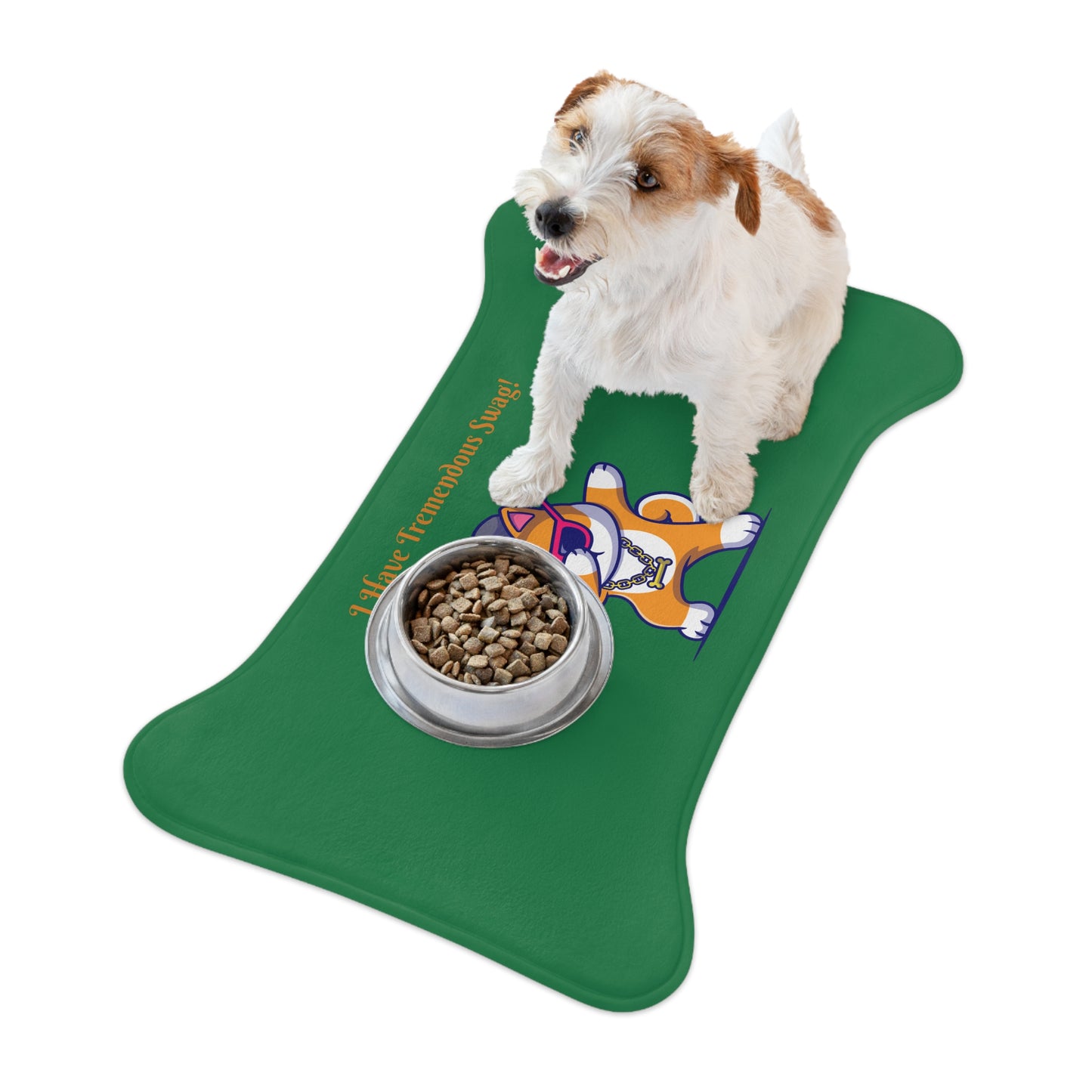I Have Tremendous Swag Pet Feeding Mats #IHTS1