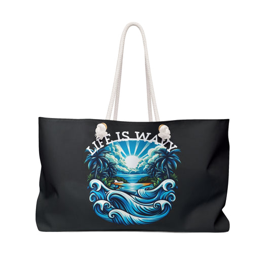 Life is Wavy Weekender Bag #LW1