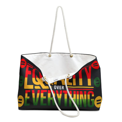 Equality Over Everything Weekender Bag #EOE2